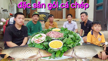 Ăn Cá Sống.Cá Chép To Làm Gỏi | Biển Nguyễn ngọc.