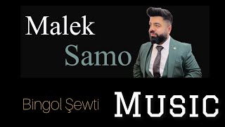 Malek Samo - Bingol Şewti [ Instrumental]