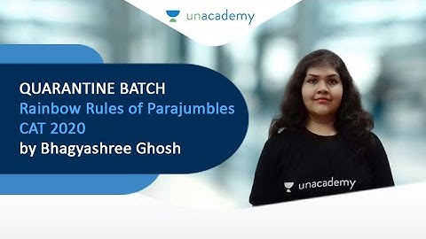 QUARANTINE BATCH | Rainbow Rules of Parajumbles | CAT 2020 | Bhagyashree Ghosh
