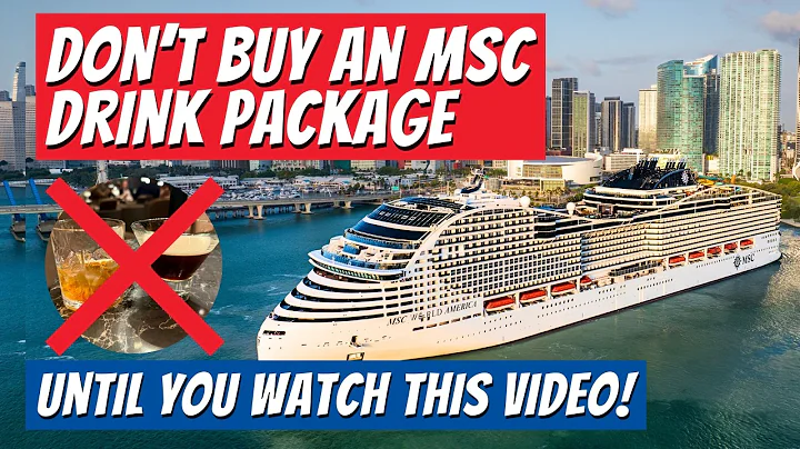 Is an MSC Cruises Drink Package Worth it in 2025? - A COMPLETE Analysis and Break Down