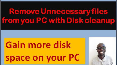 Remove unnecessary files with disk cleanup utility