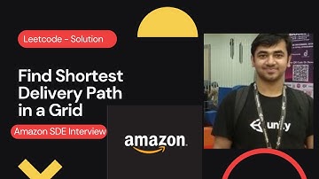 Amazon  SDE Interview : Find Shortest Delivery Path in a Grid (BFS)