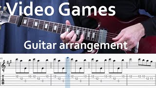Download lagu Lana del Rey (Video Games | Play-Along Tab | Fingerstyle)