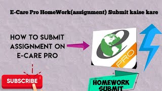 E Care Pro par Homework Submit kaise kare| How to Submit Assignment on E-Care pro| Thanks Guys screenshot 3