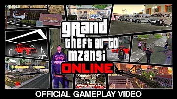 GTA MZANSI ONLINE OFFICIAL GAMEPLAY VIDEO | SERVER GUIDE