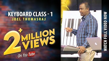FULL VIDEO CLASS 1 LEARN KEYBOARD CLASSES IN JUST 10 DAYS BY JOEL THOMASRAJ