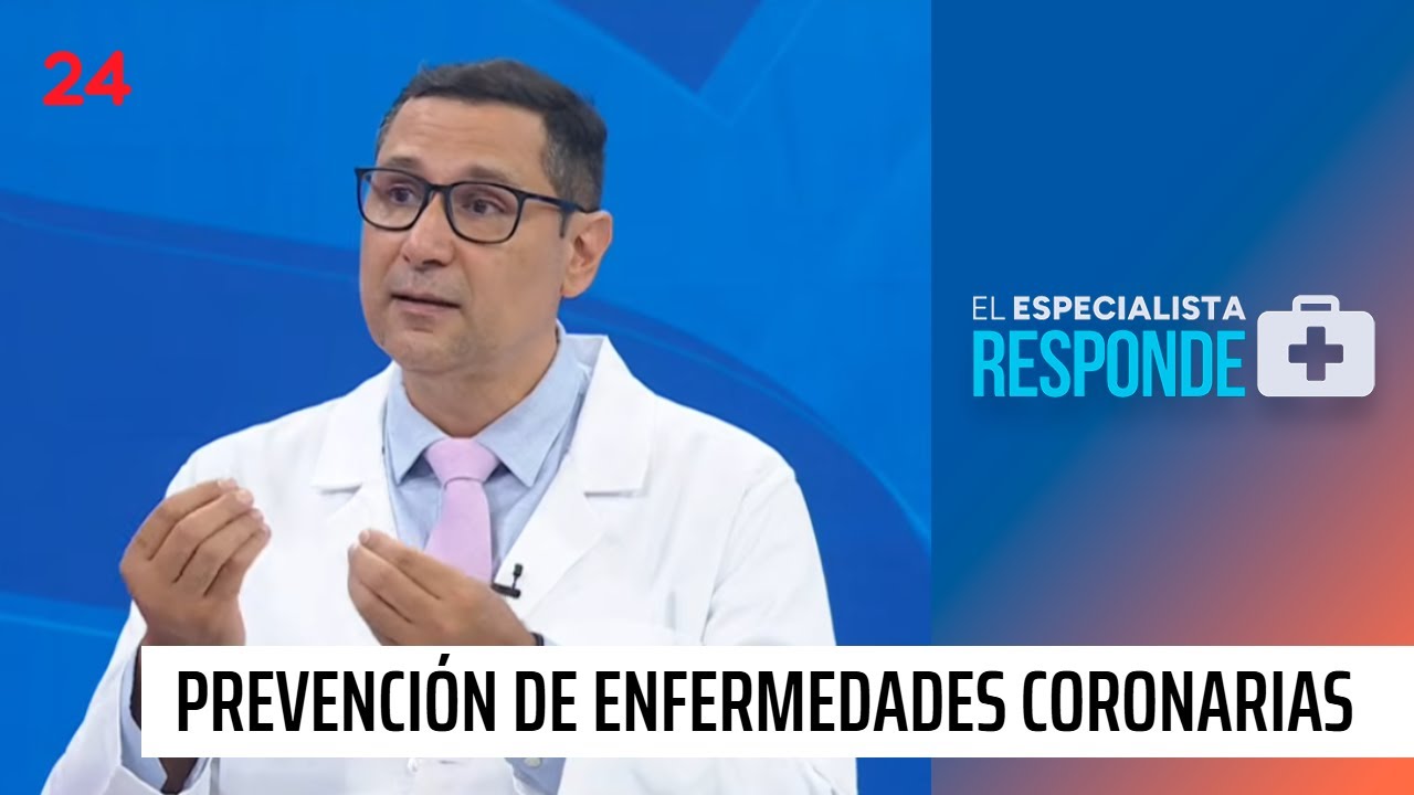 El Especialista Responde: prevención de enfermedades coronarias | 24 Horas TVN Chile
