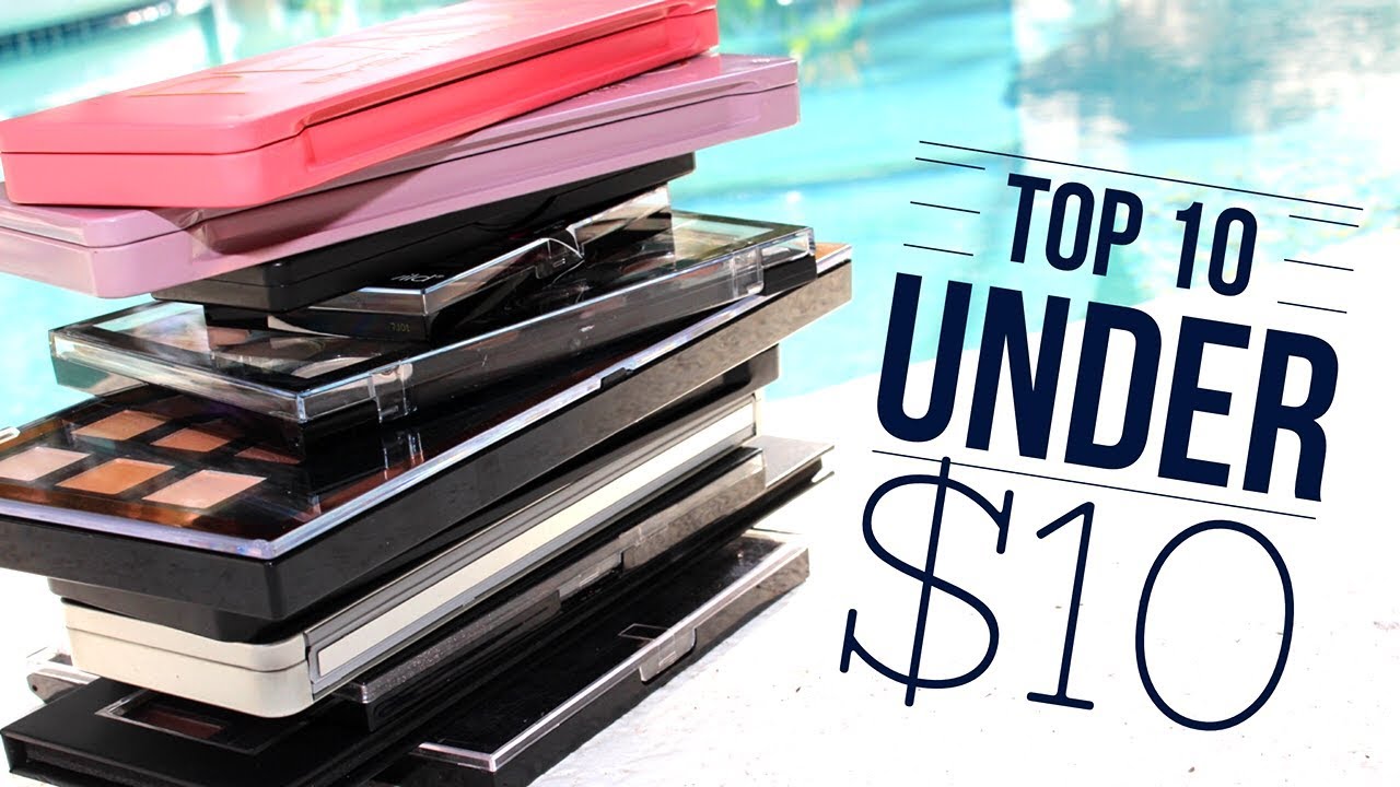 Top 10 Under $10 | Drugstore Eyeshadow Palettes