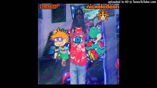 Chief Keef - Nickelodeon (Official Audio)