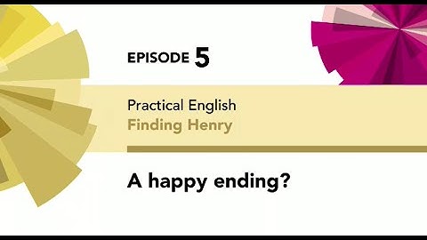 English File 4thE - Intermediate Plus - Practical English E5 - Finding Henry - A happy ending?