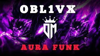 OBL1VX AURA FUNK 2.0 #music 