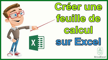 Comment créer une feuille de calcul Excel