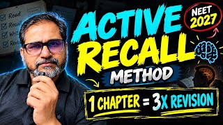 🔥 ACTIVE RECALL METHOD | 1 CHAPTER = 3X REVISION 🚀 | NEET 2027 | Tarun Sir
