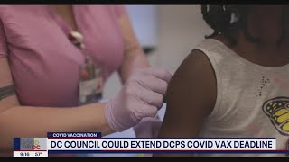 DC could again push back COVID-19 vaccine deadline for students | FOX 5 DC