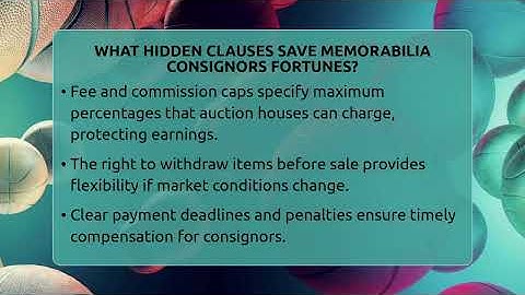 What Hidden Clauses Save Memorabilia Consignors Fortunes? - The Memorabilia Zone