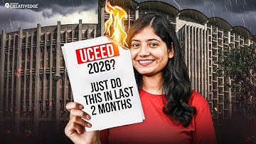 How to Crack UCEED 2026 in just 2 Months (Copy this Strategy)