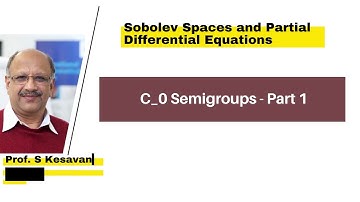 C_0 Semigroups - Part 1