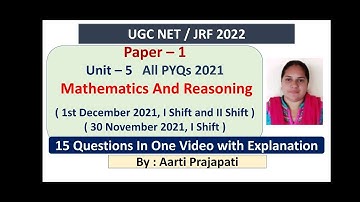 UGC NET || Unit - 5 || Mathematics and Reasoning 2021 PYQs || By Aarti Prajapati || Part - 6 ||