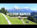 Wilder Kaiser | Austria | 2020 | Drone Footage | 4k