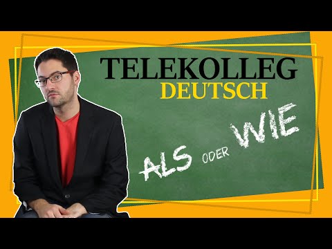 Bist du größer als wie ich? - Telekolleg Deutsch