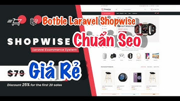 Source Code Website Bán Hàng Thương Mại Điện Tử Chuẩn SEO Sử Dụng Laravel Framework 8 | Shopwise