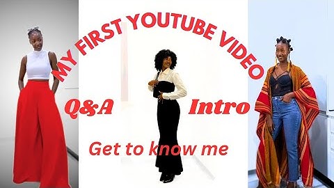 MY FIRST YOUTUBE VIDEO /Introduction, Q&A get to know me TAG #newyoutuber