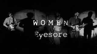 Women - "Eyesore" chords