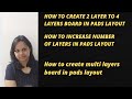 layers increment in pads layout