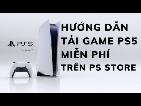 Hướng Dẫn Tải Game Miễn Phí Trên PS5 | Mua Game PS5 Sao Cho Tiết Kiệm | Tư Vấn Dành Cho Người Mới