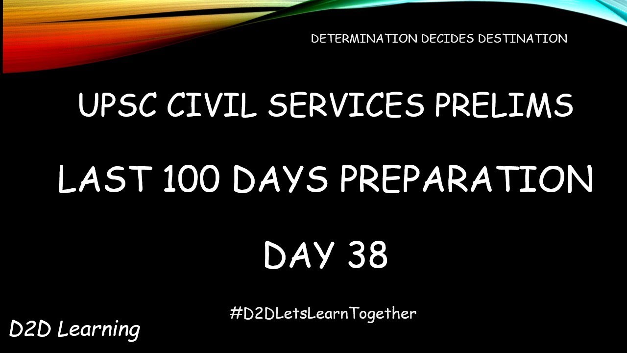DAY 38 - UPSC Civil Services Prelims -Last 100 days Preparation - #D2DLetsLearnTogether -Tamil | D2D