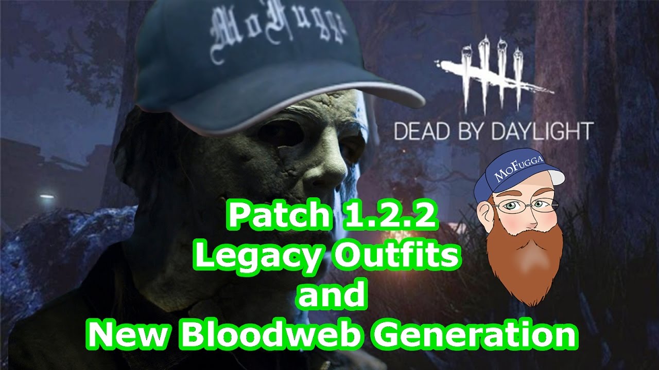 Dead By Daylight Patch 1 2 2 Legacy Outfits And New Bloodweb Generation ...