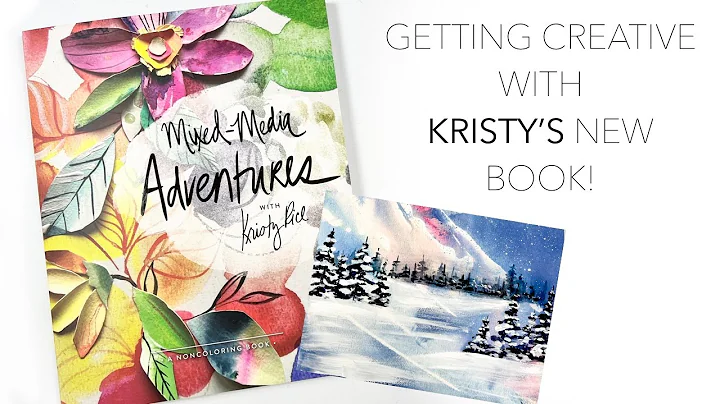 Getting Creative With Kristy Rice's New Book - Mix...