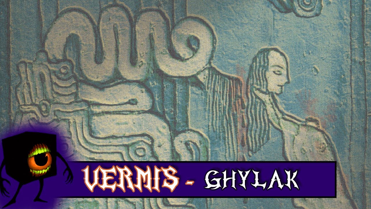 VERMIS - Ghylak