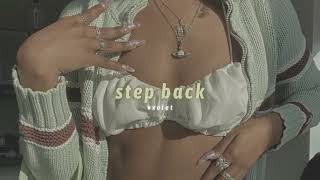 GOT (girls on top) - step back (slowed + reverb)