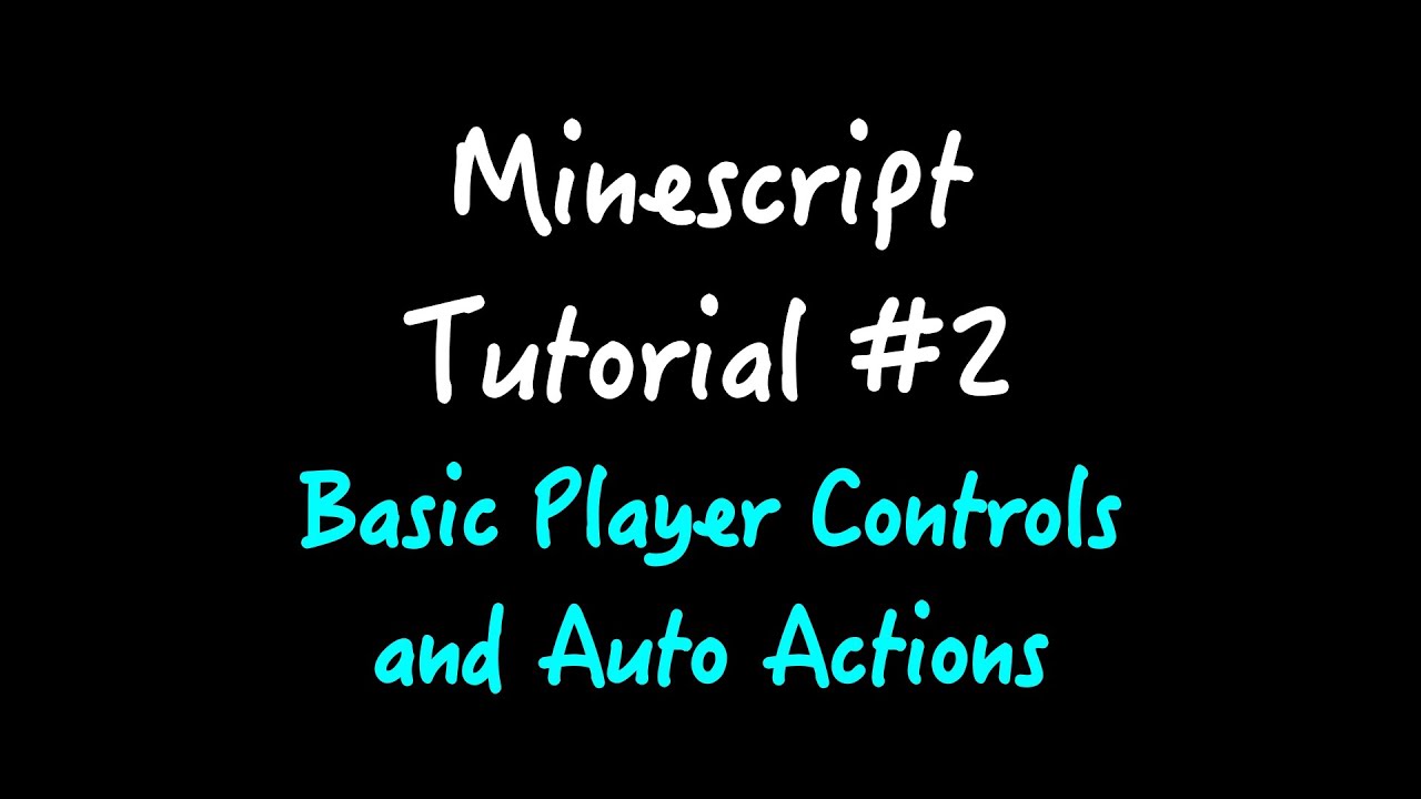 { Minescript Tutorial #2 } Basic Player Controls and Auto Actions - YouTube