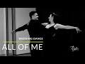 Choreografia - All of Me - Pierwszy Taniec || Studio Tańca Rytm - Wedding Dance Choreography