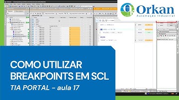 TIA PORTAL - COMO UTILIZAR BREAKPOINTS EM SCL