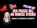 US Passes Bill That Could DELIST Chinese Stocks!! What Happens Now?