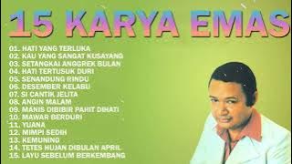 15 KARYA EMAS A. RIYANTO - Broery Marantika, Diana Nasution, Pance F. Pondaag