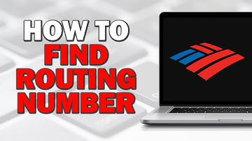 How To Find Bank Of America Routing Number (Easiest Way)