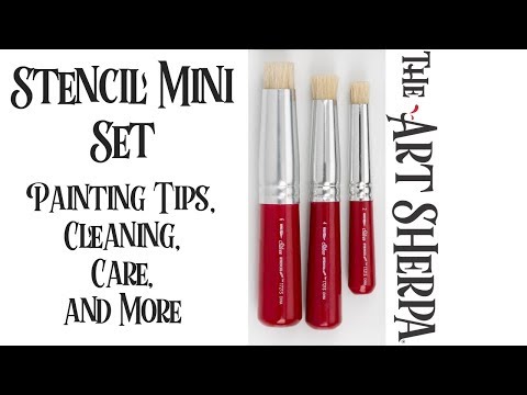 The Art Sherpa®  Stencil Brushes Care and  Demo Acrylic  Techniques