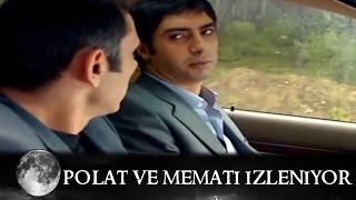 Polat ve Memati İzleniyor - Kurtlar Vadisi 25.Bölüm