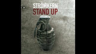 Watch Stromkern Stand Up extended Mix video