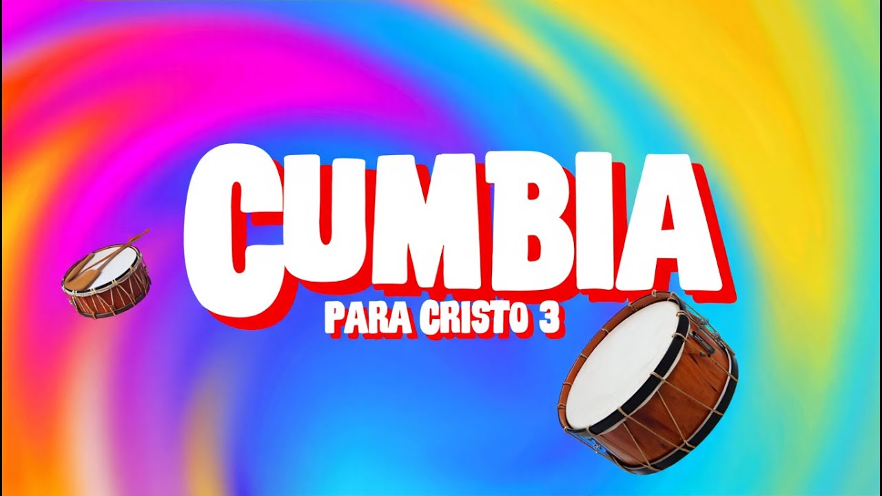CUMBIA PARA CRISTO 3