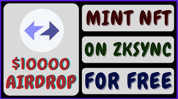 How To Mint NFT On ZKSYNC Layer 2 | How To Use ZKSYNC To Get Potential Airdrop | ZKSYNC Airdrop