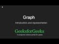 Graph and its representations | GeeksforGeeks