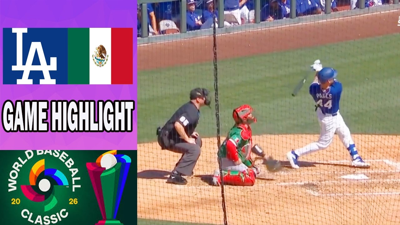 Los Angeles Dodgers vs Mexico GAME Highlights | March 04 | World Baseball Classic 2026