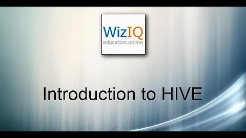 Introduction to HIVE