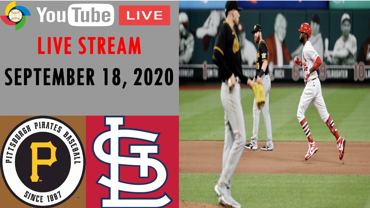 Saint Louis Cardinals vs Pittsburgh Pirates MLB 2020 LIVE STREAM SEPTEMBER 18, 2020