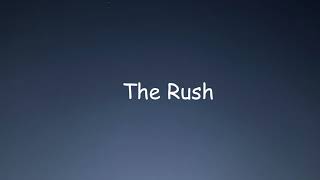 Alycia Marie - The Rush - Lyrics